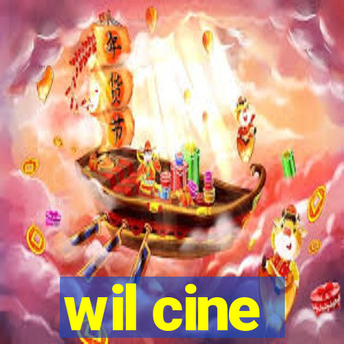 wil cine